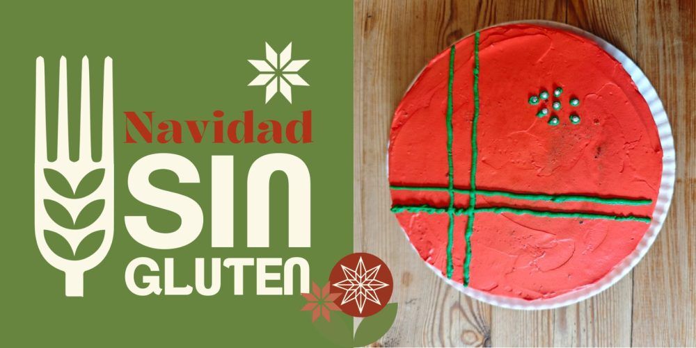 Guía completa: ¿Cómo sobrevivir a una Navidad sin gluten y disfrutarla al máximo?